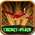 trout Pro v3.9.7